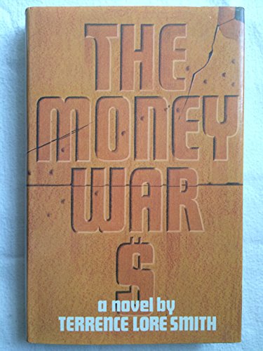 Imagen de archivo de The Money War - $. a la venta por Lion Books PBFA