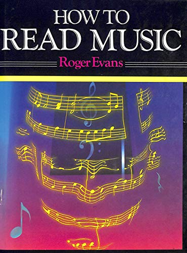 9780241898987: How to read music: For singing, guitar, piano, organ, and most instruments
