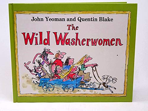 9780241899281: The Wild Washerwomen