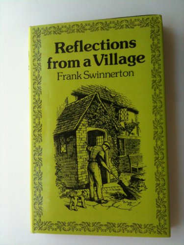 Stock image for Reflections from a Village for sale by ThriftBooks-Dallas