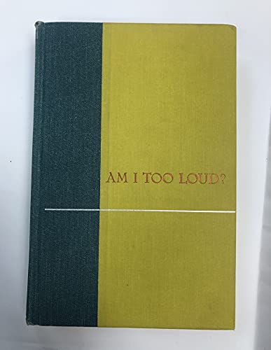 9780241900192: Am I Too Loud?