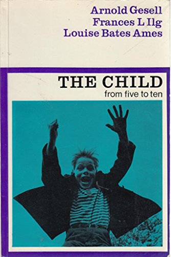 9780241901038: Child from Five to Ten