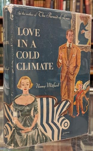 Beispielbild fr Love in a Cold Climate Mitford, Nancy zum Verkauf von LIVREAUTRESORSAS