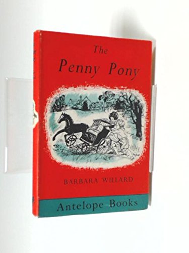 9780241905166: Penny Pony (Antelope Books)