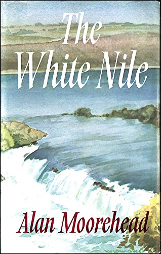 9780241906972: THE WHITE NILE