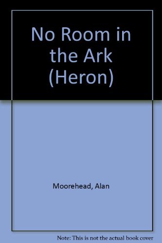 9780241908044: No Room in the Ark (Heron S.)
