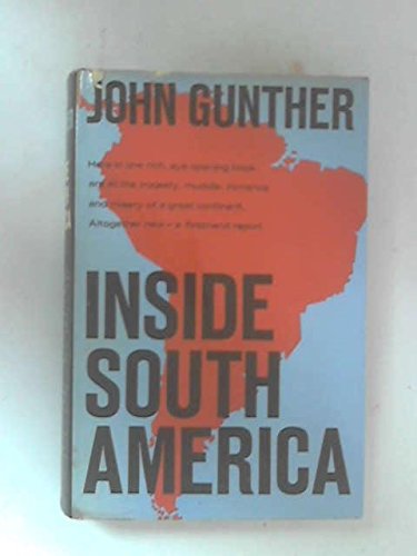 Beispielbild fr Inside South America zum Verkauf von WorldofBooks