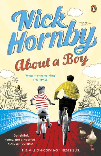 Beispielbild fr About a Boy: A Novel zum Verkauf von Powell's Bookstores Chicago, ABAA