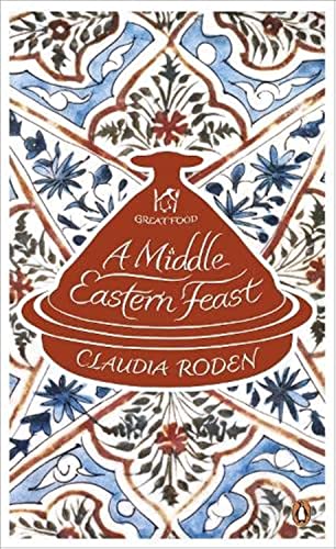 9780241951118: A Middle Eastern Feast (Penguin Great Food)