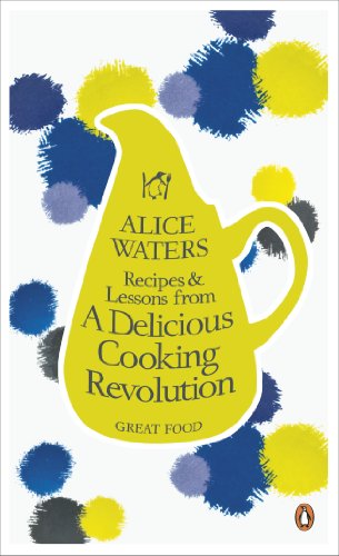 Stock image for Recipes & Lessons from A Delicious Cooking Revolution for sale by WorldofBooks