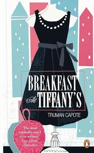Breakfast at Tiffany's (Penguin Essentials) - Capote, Truman