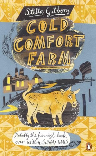 Beispielbild fr Cold Comfort Farm: Stella Gibbons (Penguin Essentials, 8) zum Verkauf von WorldofBooks