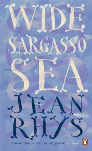 Wide Sargasso Sea: jean Rhys (Penguin Essentials, 12) - Rhys, Jean