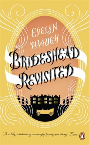 9780241951613: Brideshead Revisited: The Sacred And Profane Memories Of Captain Charles Ryder