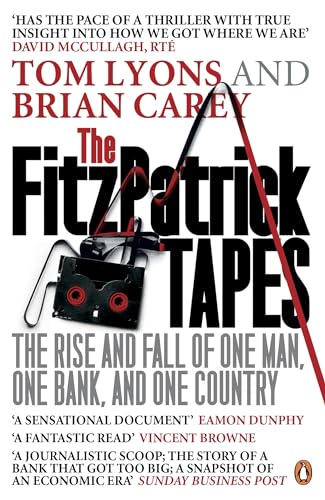 Stock image for The FitzPatrick Tapes: The Rise and Fall of One Man, One Bank, and One Country for sale by WorldofBooks