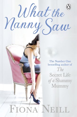 Stock image for What the Nanny Saw for sale by BookHolders