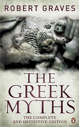 Imagen de archivo de The Greek Myths: The Complete and Definitive Edition a la venta por WorldofBooks
