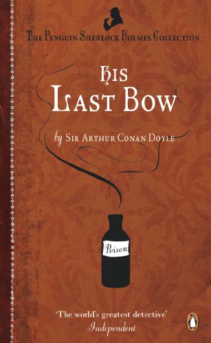 Stock image for His Last Bow: Some Reminiscences of Sherlock Holmes for sale by Reuseabook