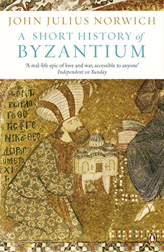 Stock image for A Short History of Byzantium for sale by Blackwell's