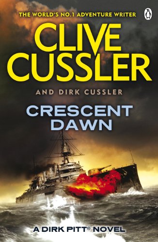 9780241953457: Crescent Dawn: Dirk Pitt #21: 18 (The Dirk Pitt Adventures)