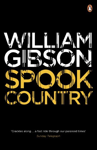 9780241953549: Spook Country: A biting, hilarious satire from the multi-million copy bestselling author of Neuromancer (Blue Ant)
