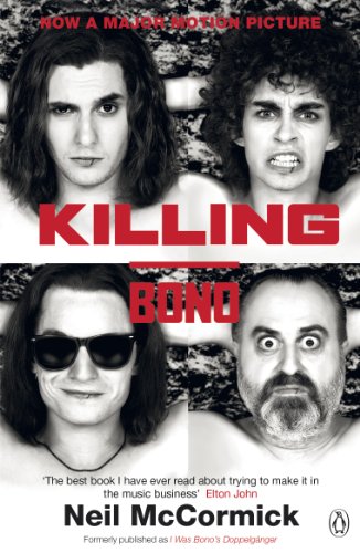 Stock image for Killing Bono for sale by WorldofBooks