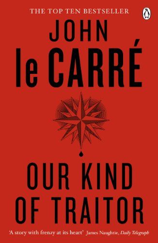 Stock image for (le carre). our kind of traitor (fiction) for sale by More Than Words