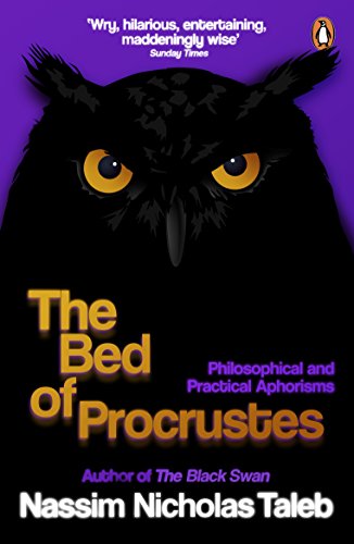 Beispielbild fr The Bed of Procrustes: Philosophical and Practical Aphorisms. by Nassim Nicholas Taleb zum Verkauf von ThriftBooks-Dallas