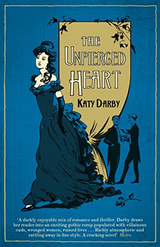 The Unpierced Heart (9780241954225) by Darby, Katy