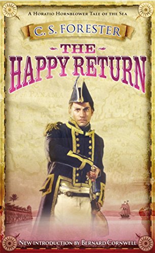 Imagen de archivo de The Happy Return (A Horatio Hornblower Tale of the Sea) a la venta por WorldofBooks