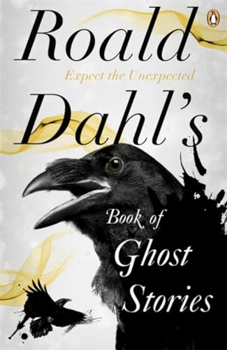 9780241955710: Roald Dahl's Book Of Ghost Stories