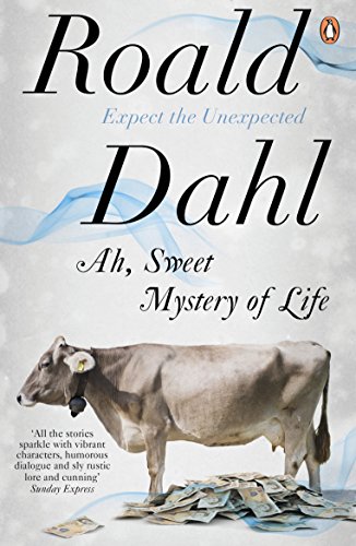 9780241955734: Ah, Sweet Mystery of Life: the country stories of Roald Dahl