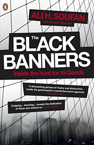 9780241956168: The Black Banners: Inside the Hunt for Al Qaeda