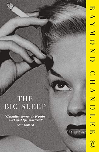 Stock image for The Big Sleep: Raymond Chandler (Phillip Marlowe) for sale by WorldofBooks