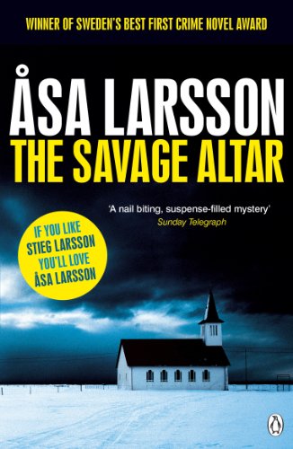 Stock image for The Savage Altar (Rebecka Martinsson 1) for sale by AwesomeBooks
