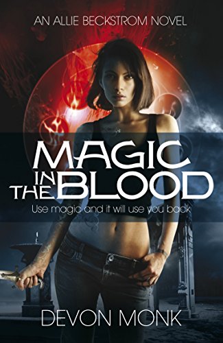 Beispielbild fr Magic in the Blood (An Allie Beckstrom Novel, 2) zum Verkauf von WorldofBooks