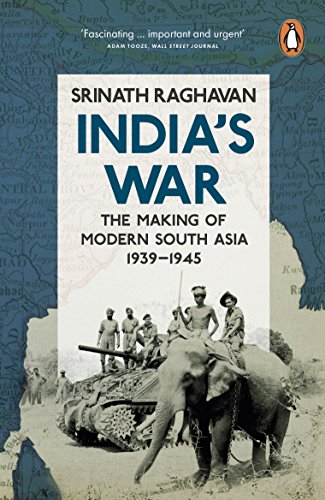 Beispielbild fr India's War: The Making of Modern South Asia, 1939-1945 zum Verkauf von WorldofBooks