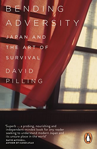 Stock image for Bending Adversity: Japan and the Art of Survival for sale by WorldofBooks