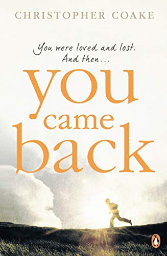 Stock image for You Came Back for sale by Better World Books