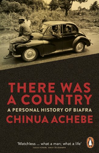 Stock image for There Was a Country: A Personal History of Biafra for sale by WorldofBooks