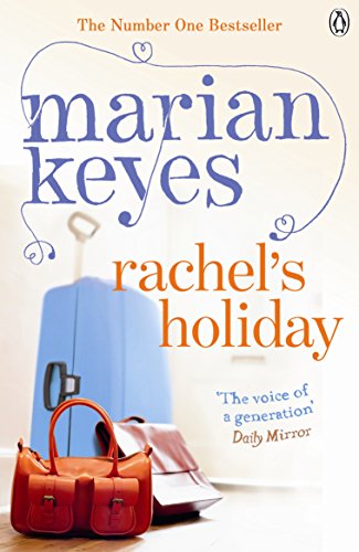 9780241959312: Rachel's Holiday: A Hay Festival and The Poole VOTE 100 BOOKS for Women Selection