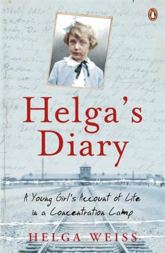 Stock image for Helga's Dairy: A Young Girl's Account Of Life In Concentration Camp for sale by Your Online Bookstore