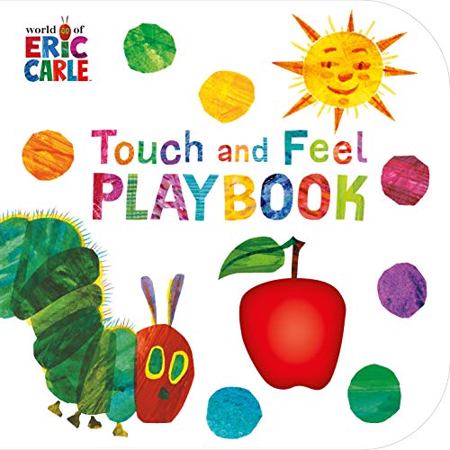 Imagen de archivo de The Very Hungry Caterpillar: Touch and Feel Playbook: Eric Carle a la venta por Chiron Media