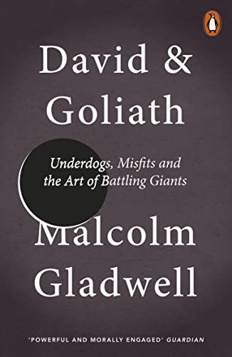 Beispielbild fr David and Goliath: Underdogs, Misfits and the Art of Battling Giants zum Verkauf von WorldofBooks