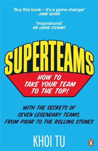 9780241959794: Superteams: How to Take Your Team to the Top