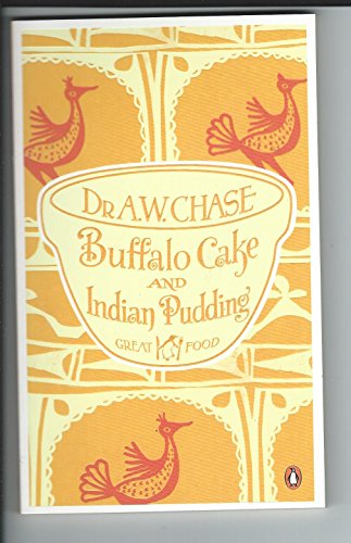 Beispielbild fr Buffalo Cake and Indian Pudding zum Verkauf von AwesomeBooks