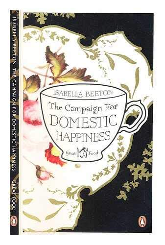 9780241960745: The Campaign for Domestic Happiness