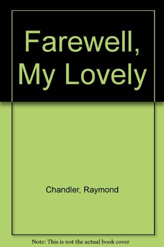 Stock image for Farewell, My Lovely for sale by AwesomeBooks