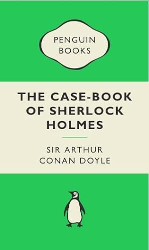 9780241961926: The Case-Book of Sherlock Holmes