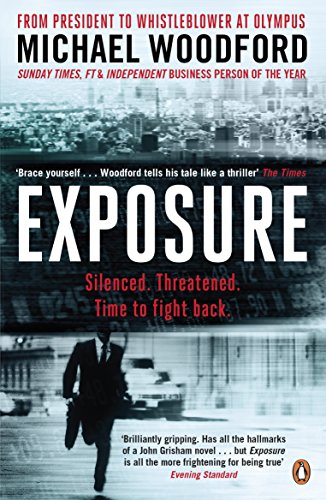 Stock image for Exposure: From President to Whistleblower at Olympus for sale by AwesomeBooks